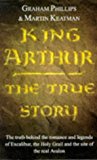 Book King Arthur : The True Story free