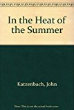 Book In the Heat of the Summer free