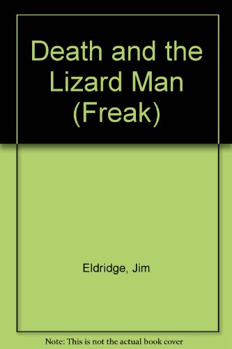 Book Death And The Lizard Man (freak) free