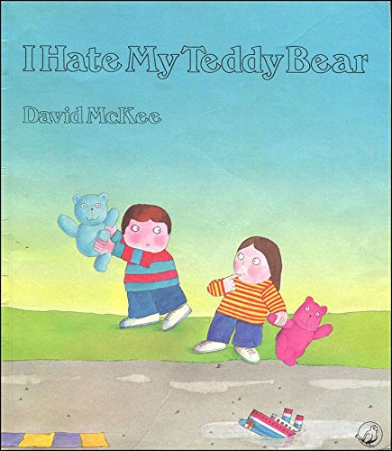 Book I Hate My Teddy Bear (A Sparrow Book) free