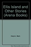 Book Ellis Island and Other Stories (Arena Books) free