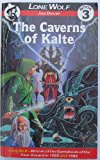 Book The Caverns of Kalte (Lone Wolf, Kai Series) free