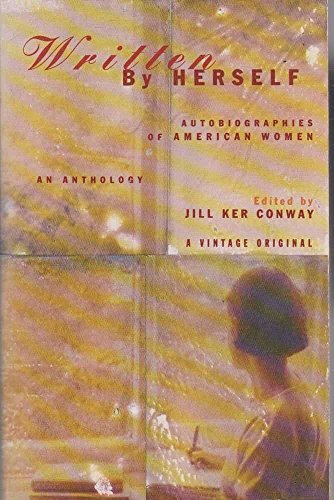 Book Written By Herself - Autobiographies Of American Women An Anthology free
