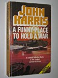 Book A Funny Place To Hold A War free