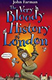 Book Very Bloody History : London free