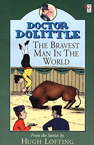 Book Doctor Dolittle: Bravest Man in the World (Doctor Dolittle) free