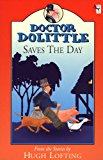 Book Dr. Dolittle Saves the Day (Doctor Dolittle) free