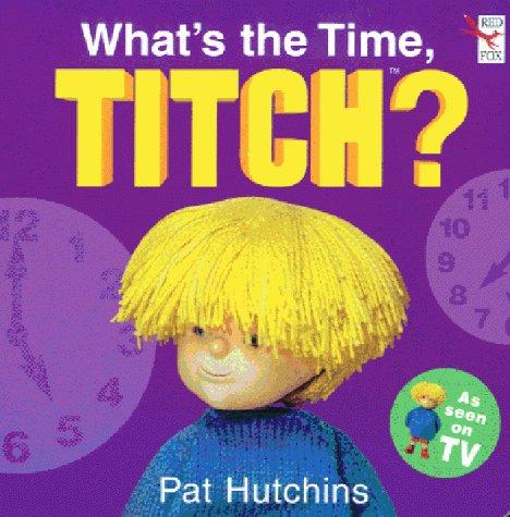 Book What's The Time Titch? free