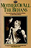 Book Mother Of All The Behans: Story Of Kathleen Behan As Told To Brian Behan (arena Books) free