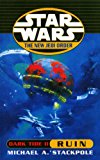 Book Star Wars: Dark Tide: Ruin (Star Wars: The New Jedi Order) free