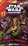 Book Star Wars : The Final Prophecy (Star Wars: The New Jedi Order) free