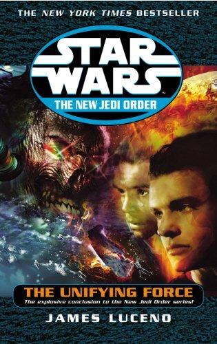 Book Star Wars - The New Jedi Order : The Unifying Force free
