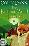 Book The Farthing Wood Collection: " Fox's Feud " , " The Fox Cub Bold " v. 2 (Animals of Farthing Wood) free