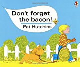 Book Don't Forget the Bacon! (Red Fox Classics) free