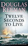 Book Twelve Seconds to Live free
