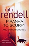 Book Piranha to Scurfy and Other Stories free