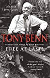 Book Free at last! diaries 1991-2001 free