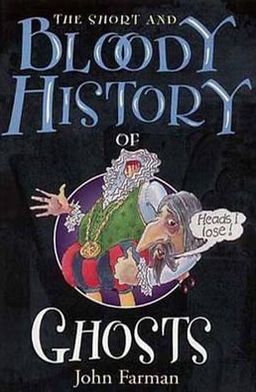 Book Short and Bloody History of Ghosts free