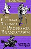 Book The Peculiar Triumph of Professor Branestawm (Red Fox Classics) free