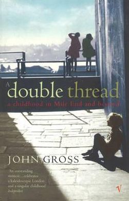 Book A Double Thread: A Childhood in Mile End - And Beyond free
