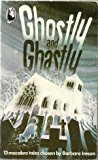 Book Ghostly And Ghastly free