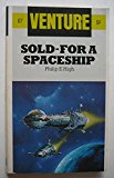 Book Sold-For a Spaceship (Venture SF Books) free