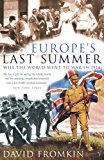 Book Europe's Last Summer: Why the World Went to War in 1914 free