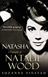 Book Natasha : The Biography of Natalie Wood free