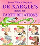 Book Dr. Xargle's book of earth relations free