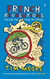 Book French Revolutions : Cycling the Tour de France free