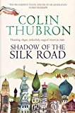 Book Shadow of the Silk Road free