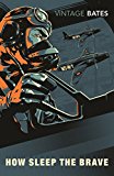 Book How Sleep the Brave: The Complete Stories of Flying Officer X (Vintage Classics) free