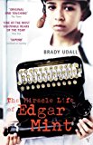 Book The Miracle Life of Edgar Mint free