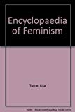 Book Encyclopaedia Of Feminism free