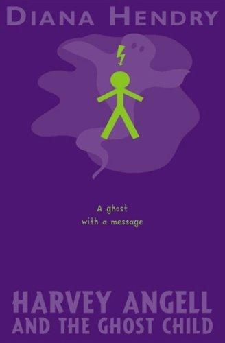 Book Harvey Angell And The Ghost Child free