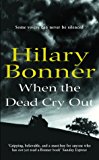 Book When the Dead Cry Out free