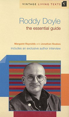 Book Roddy Doyle: The Essential Guide free