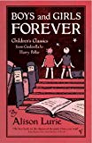 Book Boys and Girls Forever: Children's Classics from Cinderella to Harry Potter free