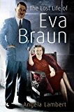 Book The Lost Life of Eva Braun free