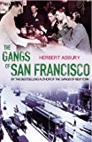 Book The Gangs of San Francisco free