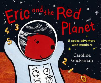 Book Eric and the Red Planet: A Space Adventure with Numbers free
