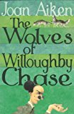 Book The Wolves of Willoughby Chase free