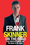 Book Frank Skinner on the Road: Love, Stand-Up Comedy and The Queen of the Night free