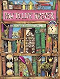 Book How To Live Forever (Red Fox Picture Books) free