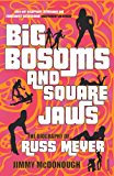 Book Big Bosoms and Square Jaws free