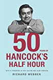 Book Fifty Years of Hancock's Half Hour free