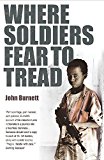 Book Where Soldiers Fear to Tread: At Work in the Fields of Anarchy free