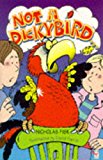 Book Not A Dickybird (red Fox Younger Fiction) free