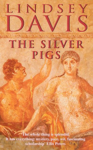 Book The Silver Pigs (Marcus Didius Falco Mysteries) free
