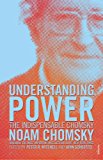 Book Understanding Power: The Indispensable Chomsky free